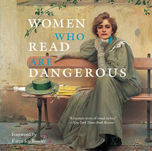 Women Who Read Are Dangerous