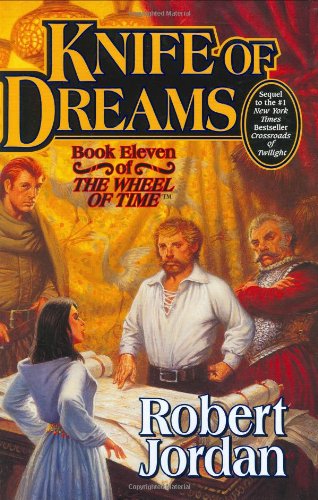 Knife of Dreams (The Wheel of Time, Book 11)