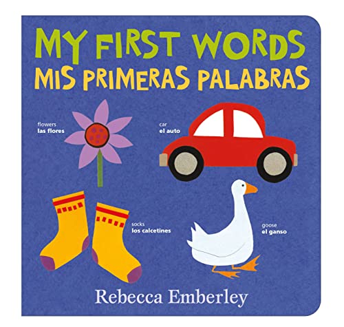 My First Words / Mis primeras palabras (Spanish and English Edition)