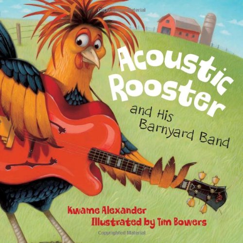 Acoustic Rooster and His Barnyard Band