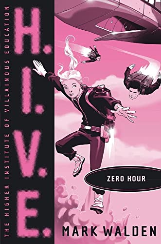 Zero Hour (6) (H.I.V.E.)