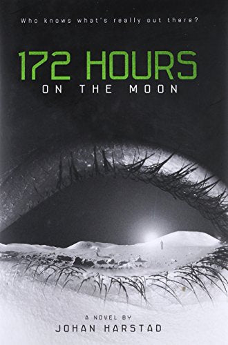 172 Hours on the Moon