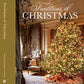 Traditions of Christmas: From the editors of Victoria Magazine