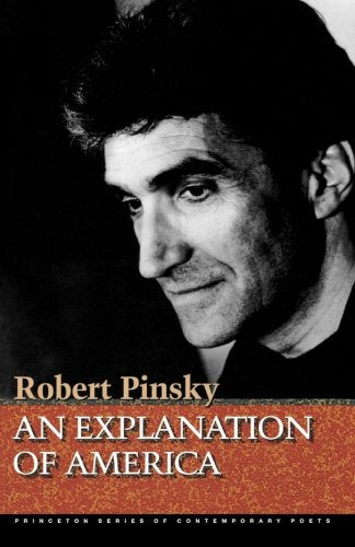 An Explanation of America (Princeton Series of Contemporary Poets)