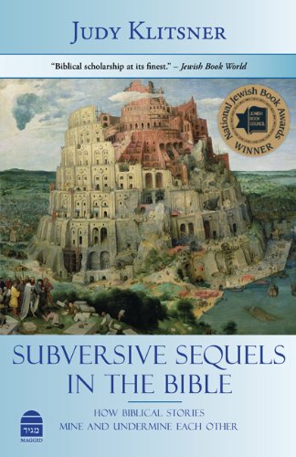 Subversive Sequels in the Bible