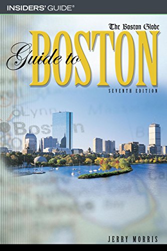 Insiders' Guide The Boston Globe Guide to Boston