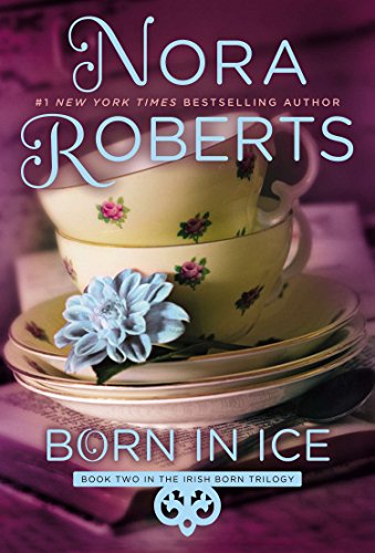 Born in Ice (Irish Born Trilogy)