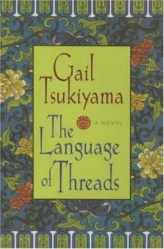 The Language of Threads: A Novel