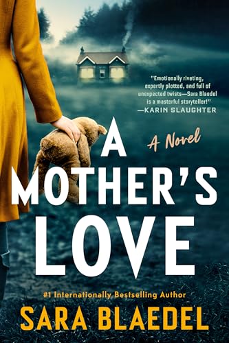 A Mother's Love: A Novel