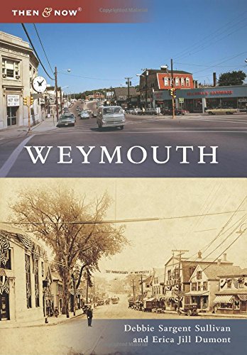 Weymouth (Then and Now)