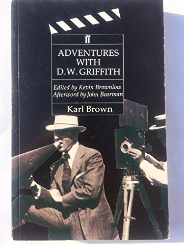 Adventures with D.W. Griffith