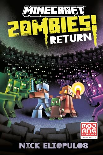 Minecraft: Zombies Return!: An Official Minecraft Novel