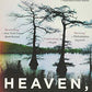 Heaven, My Home (A Highway 59 Novel, 2)