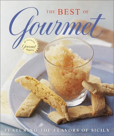Best Of Gourmet 2001 (Featuring The Flavors Of Sicily)