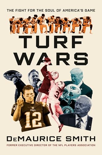 Turf Wars: The Fight for the Soul of America's Game