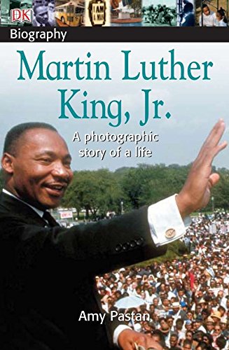 DK Biography: Martin Luther King, Jr.