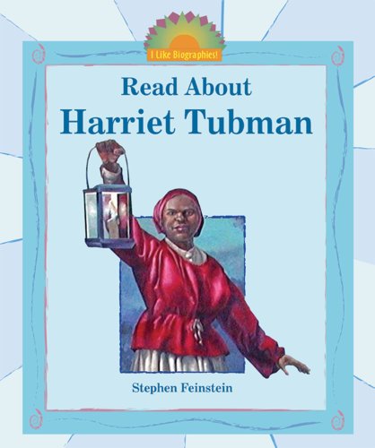 Read About Harriet Tubman (I Like Biographies!)