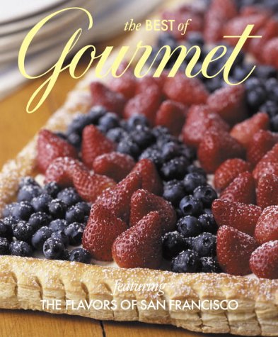 The Best Of Gourmet 2003 (Featuring The Flavors Of San Francisco)