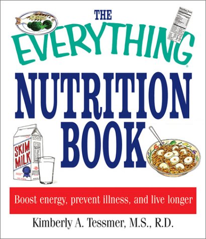 Everything Nutrition (Everything: Health and Fitness)