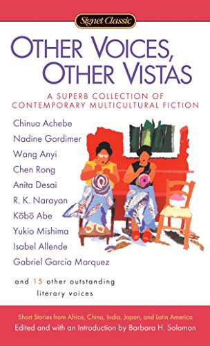 Other Voices, Other Vistas: Short Stories from Africa, China, India, Japan, and Latin America