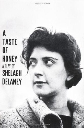 A Taste of Honey: A Play