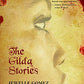 The Gilda Stories: Expanded 25th Anniversary Edition