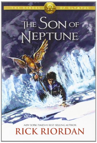 The Son of Neptune [The Heroes of Olympus Book 2]