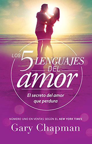 Los 5 lenguajes del amor / The 5 Love Languages (Spanish Edition)