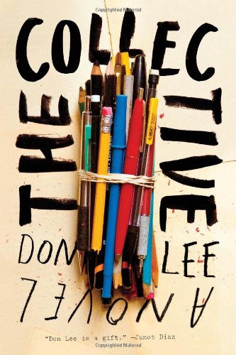 The Collective: A Novel