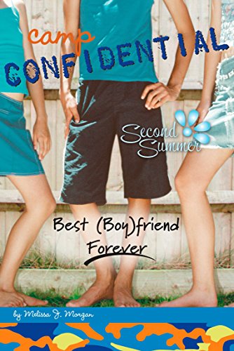 Best (Boy)friend Forever (Camp Confidential, No. 9)