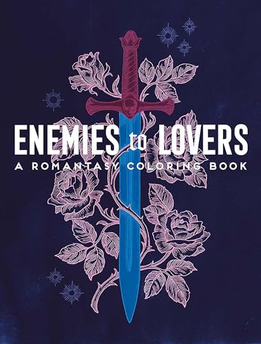 Enemies to Lovers: A Romantasy Coloring Book (Dover Adult Coloring Books)