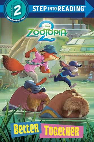 Better Together (Disney Zootopia 2) (Step into Reading)