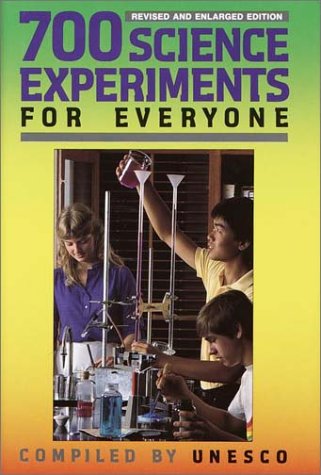 700 Science Experiments for Everyone