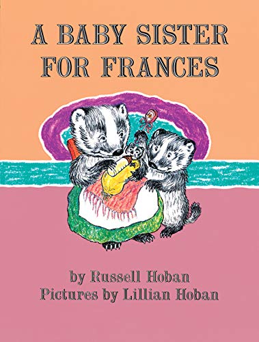 A Baby Sister for Frances (I Can Read Level 2)