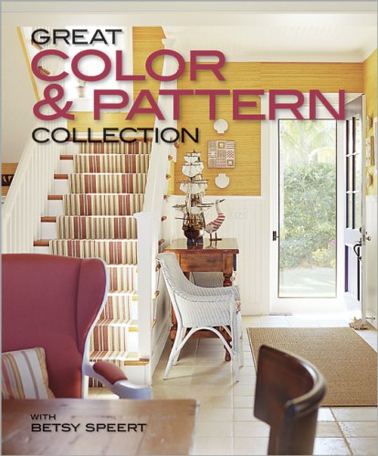 Great Color & Pattern Collection (Better Homes and Gardens Home)