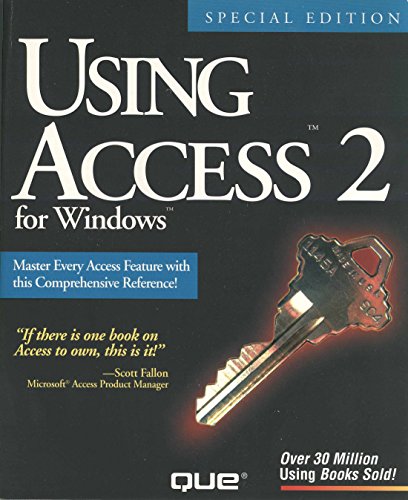 Using Access 2 F/Windows (Using ... (Que))
