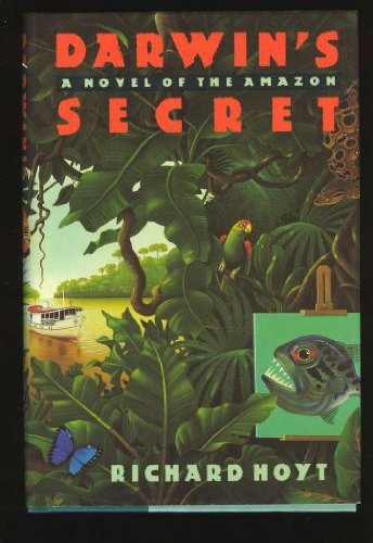 Darwin's Secret: A Novel of the Amazon