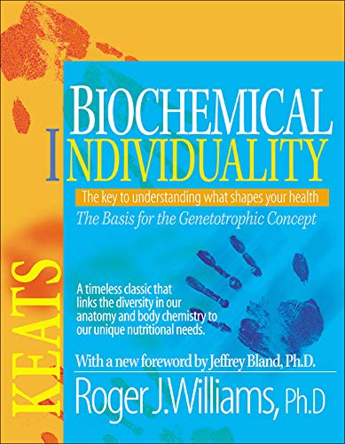 Biochemical Individuality