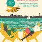 The Seattle Book of Dates: Adventures, Escapes, and Secret Spots (The Book of Dates)