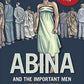 Abina and the Important Men: A Graphic History (Graphic History Series)