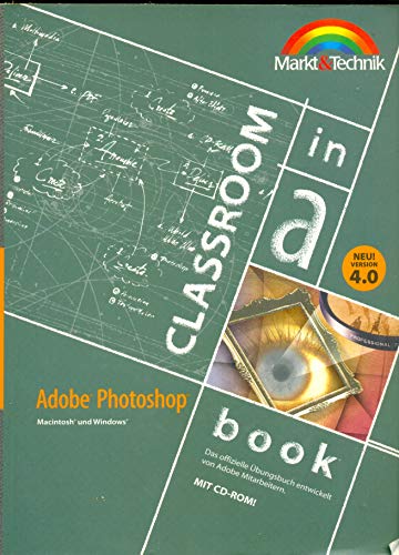 Adobe Photoshop Version 4.0: Classroom in a Book