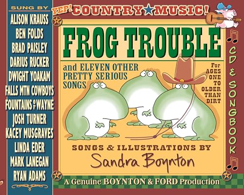 Frog Trouble: and Eleven Other Pretty Serious Songs