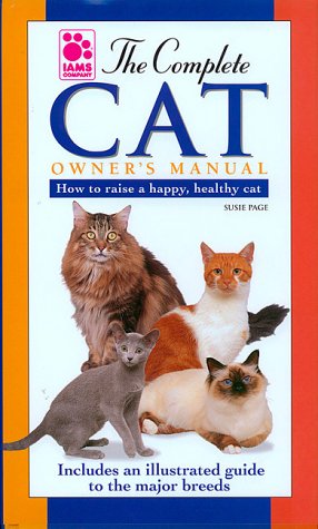 The Complete Cat Owner's Manual