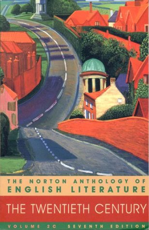 Anthology of English Literature: The Twentieth Century, Vol. 20, 7th Edition