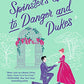 A Spinster's Guide to Danger and Dukes