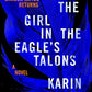The Girl in the Eagle's Talons: A Lisbeth Salander Novel (The Girl with the Dragon Tattoo Series)