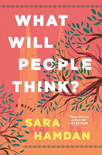 What Will People Think?: A Novel