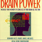 Double Your Brain Power: Increase Your Memory by Using All of Your Brain All the Time