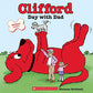 Clifford's Day with Dad (Clifford 8x8)
