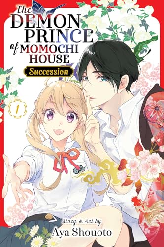 The Demon Prince of Momochi House: Succession, Vol. 1 (1)